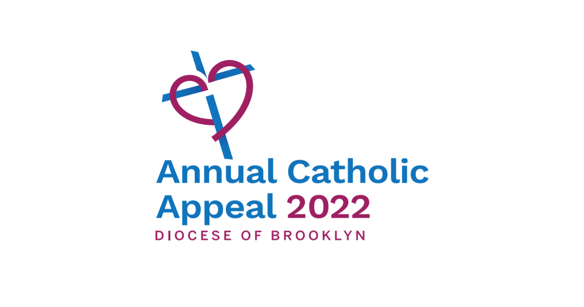 Annual Catholic Appeal Catholic Foundation for Brooklyn and Queens